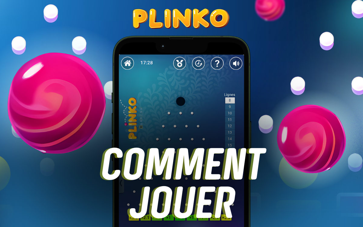 Comment jouer à Plinko 