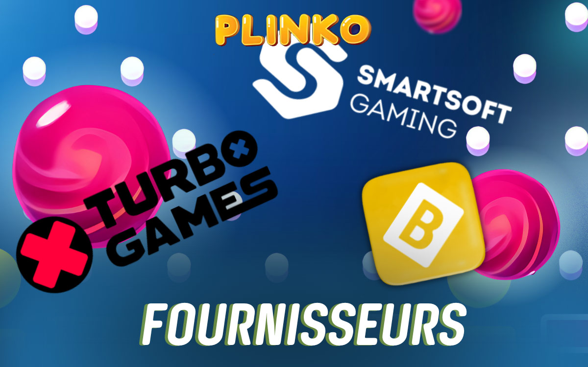 Fournisseurs du jeu Plinko